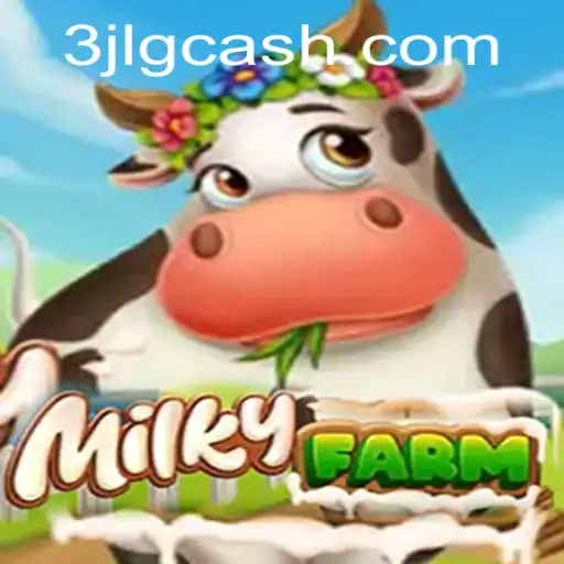 Discovering MilkyFarm: A New Era of Farming Adventure with 3JL